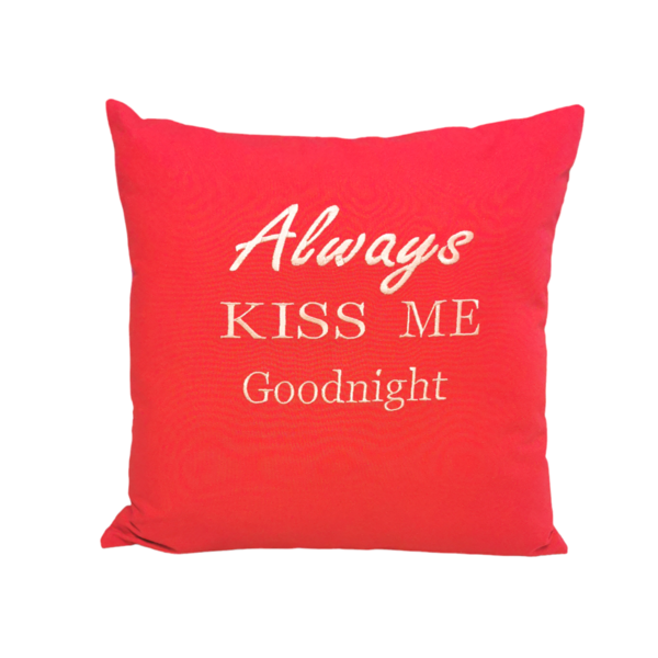 Kissen bestickt "Always kiss me good night"
